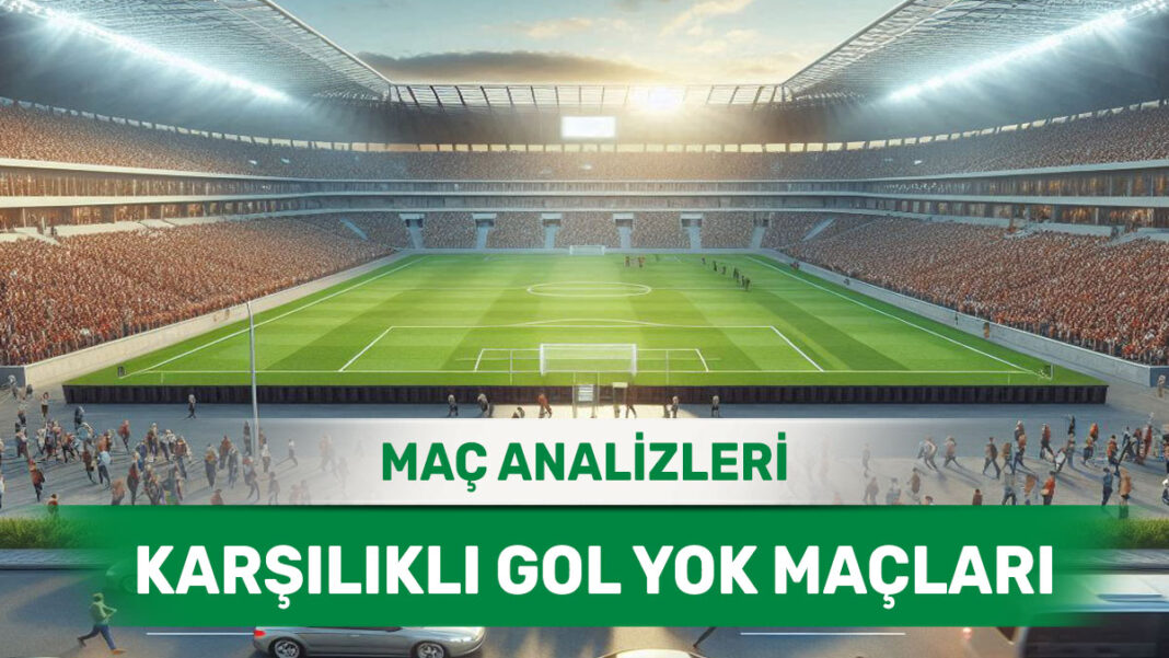 5 Ekim 2025 Pazar KG YOK yorumlu maç analizleri