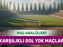 18 Ekim 2025 Cumartesi KG YOK yorumlu maç analizleri