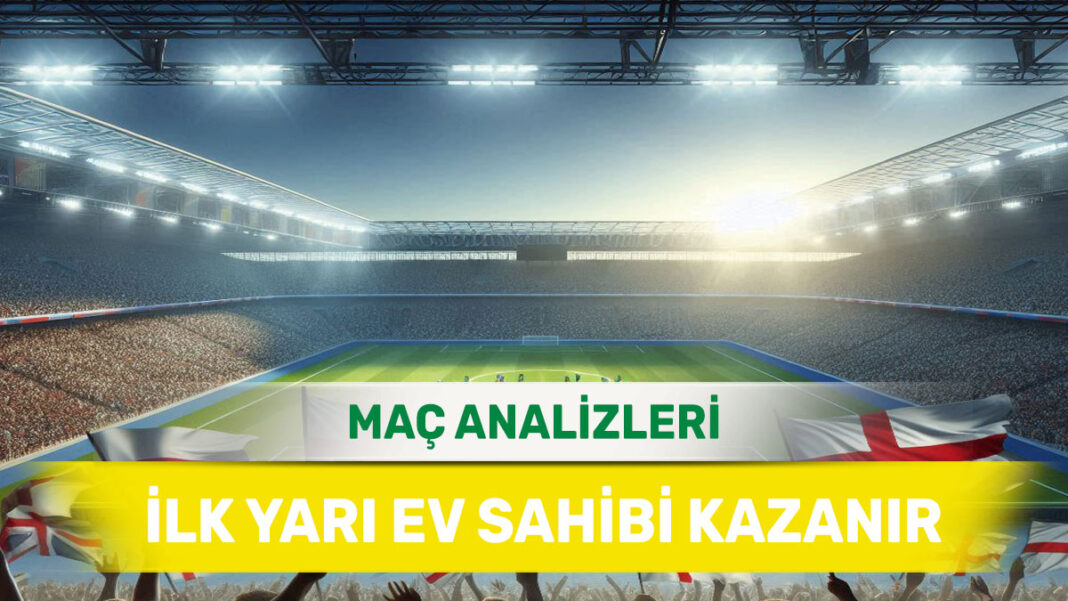 11 Kasım 2025 Salı İY 1 yorumlu maç analizleri