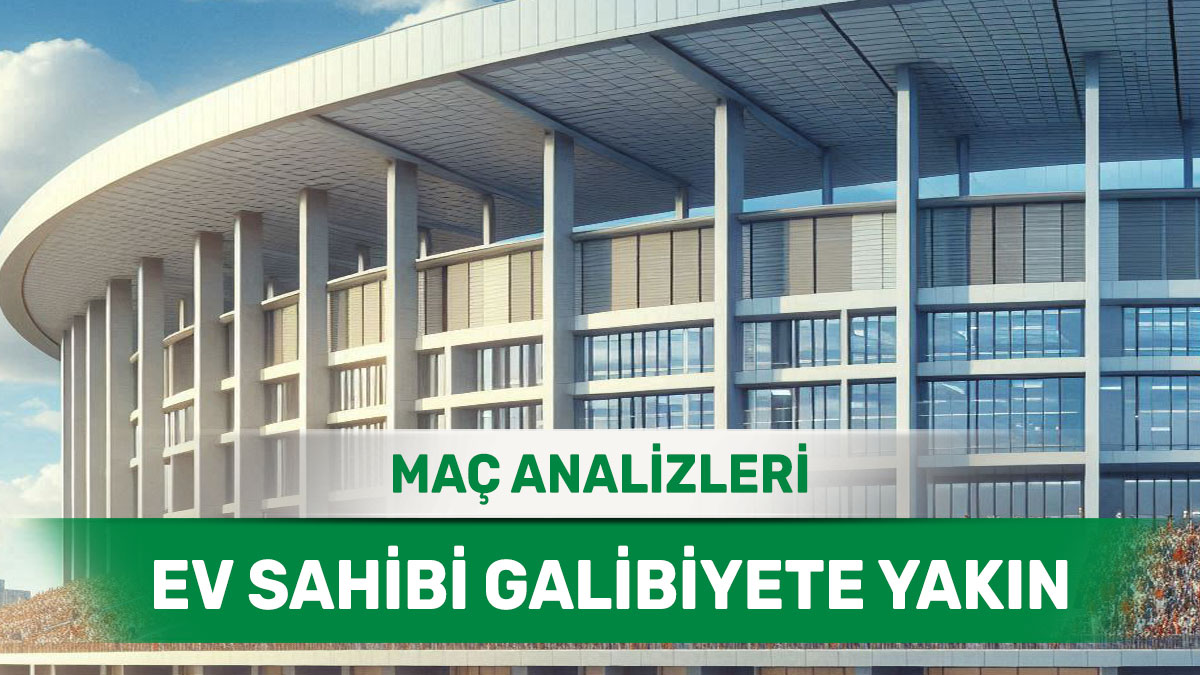 26 Aralık 2025 Cuma MS 1 yorumlu maç analizleri