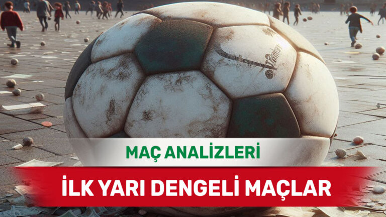İlk Yarıda Taktik Savaşı ve Denge Beklentisi - 15 Aralık 2025 Pazartesi