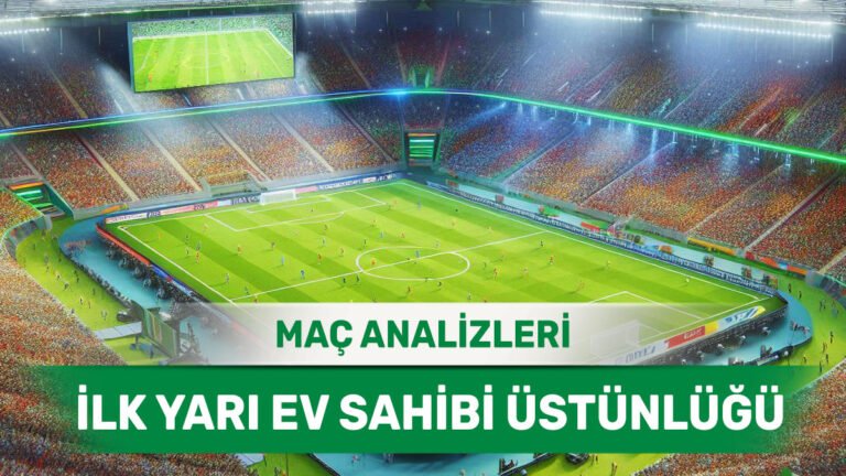 29 Ocak 2026 Perşembe - İlk Yarıda Gol Bulmaya Odaklanan Ev Sahibi Ekipler