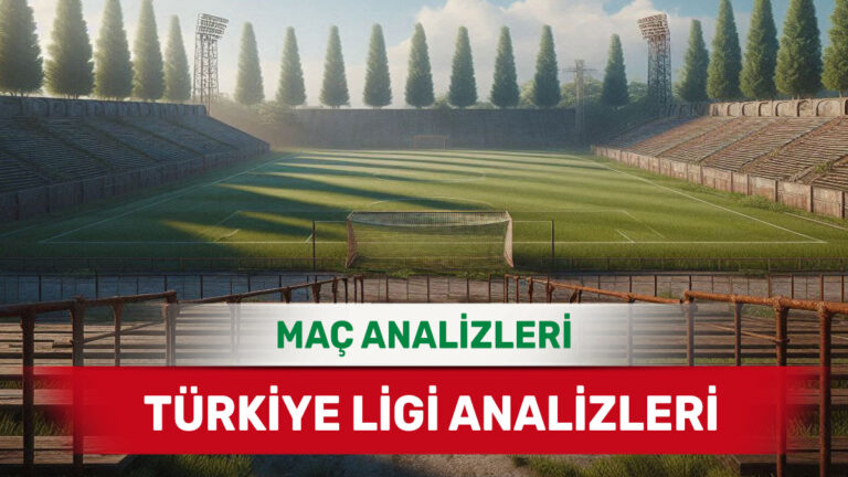 28 Aralık 2025 Pazar | Türkiye Liglerinde Günün Programı ve Teknik Yorumlar