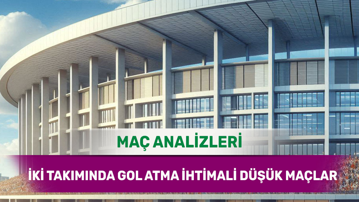 yok15.jpg 11 Aralık 2025 Perşembe KG YOK yorumlu maç analizleri