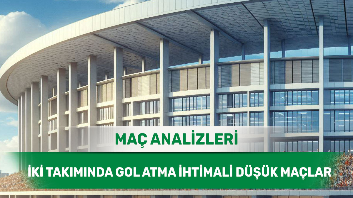 22 Aralık 2025 Pazartesi KG YOK yorumlu maç analizleri