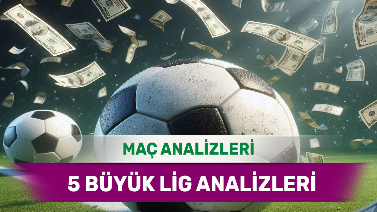 13 Ocak 2026 Salı 5 Büyük Lig yorumlu maç analizleri