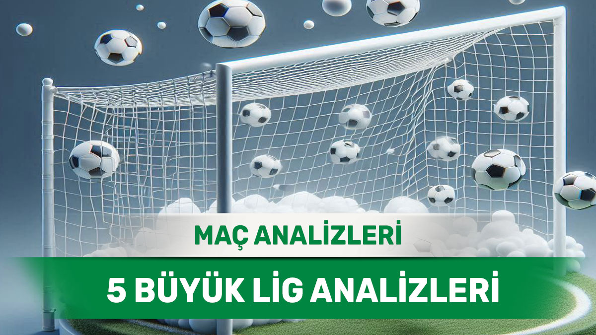 22 Şubat 2026 Pazar 5 Büyük Lig yorumlu maç analizleri