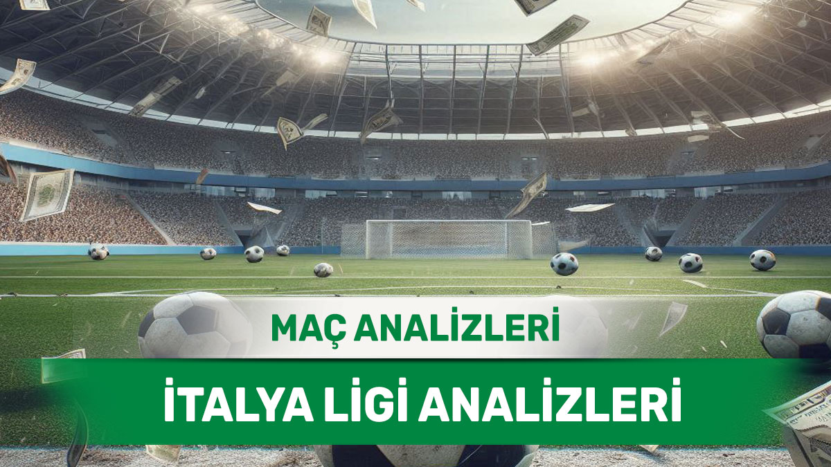 7 Şubat 2026 Cumartesi İtalya ligi yorumlu maç analizleri