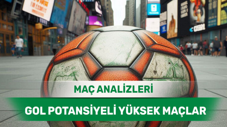 9 Nisan 2026 Perşembe - Gol Yolları Etkili Takımların Detaylı İncelemesi