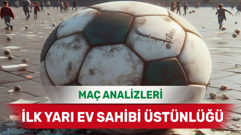 Evinde Maça Tempolu Başlayan Takımların Analizi (13 Mayıs 2026 Çarşamba)