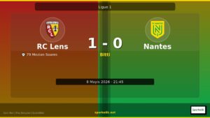 8 Mayıs 2026 Gecesinin Galibi Belli Oldu: RC Lens 1-0 Nantes