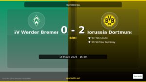 0-2 Sonrası Bundesliga Karıştı! SV Werder Bremen vs Borussia Dortmund Analizi