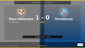Rayo Vallecano ile RC Strasbourg Arasında 90 Dakika Nasıl Sonuçlandı? 1-0