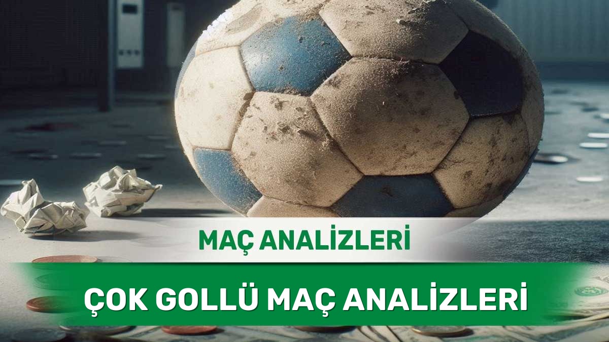 26 Mayıs 2026 Salı - Gol Ortalaması Yüksek ve Keyifli Maçlar