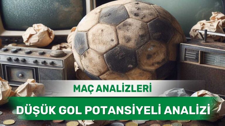 Gol Sevinci Yaşanma Potansiyeli Olan Kritik Maçlar (19 Mayıs 2026 Salı)
