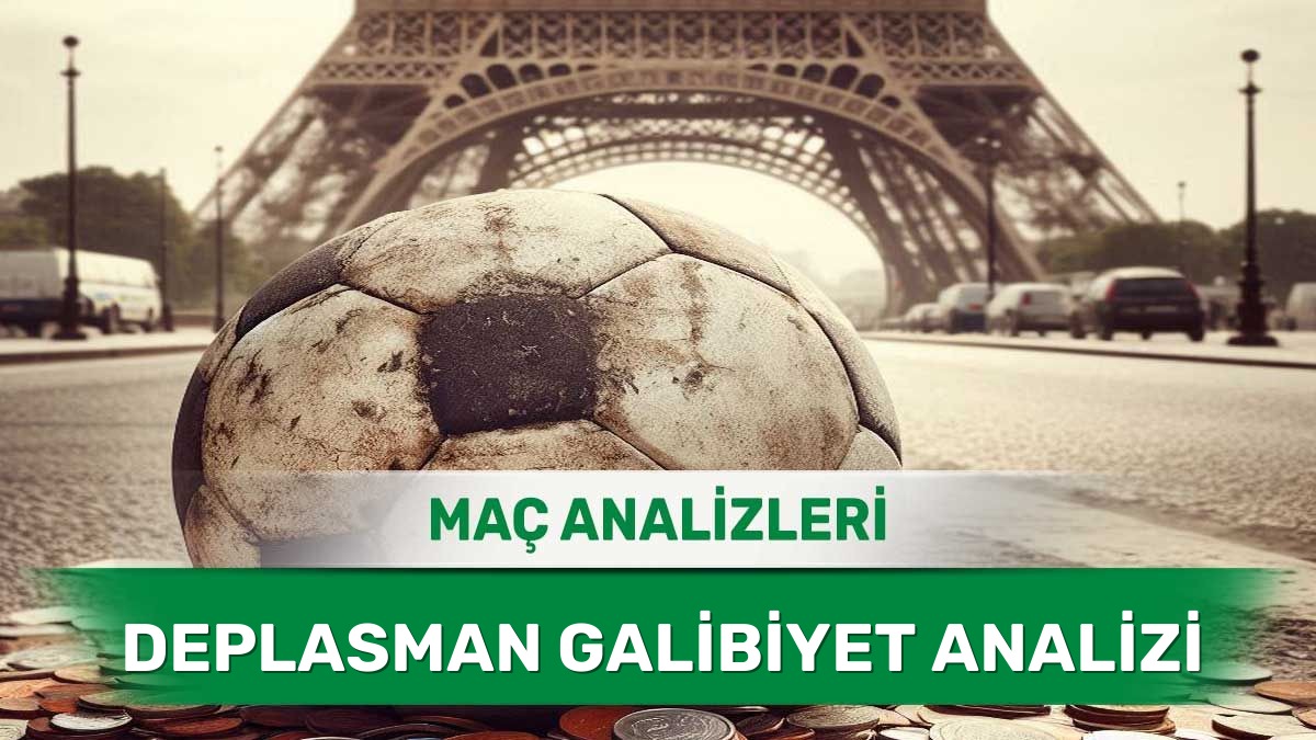 30 Mayıs 2026 Cumartesi - Konuk Takım Avantajının Konuştuğu Kritik Mücadeleler