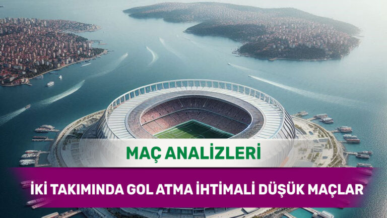 Savunma Güvenliğini Ön Planda Tutan Maçlar (19 Mayıs 2026 Salı)