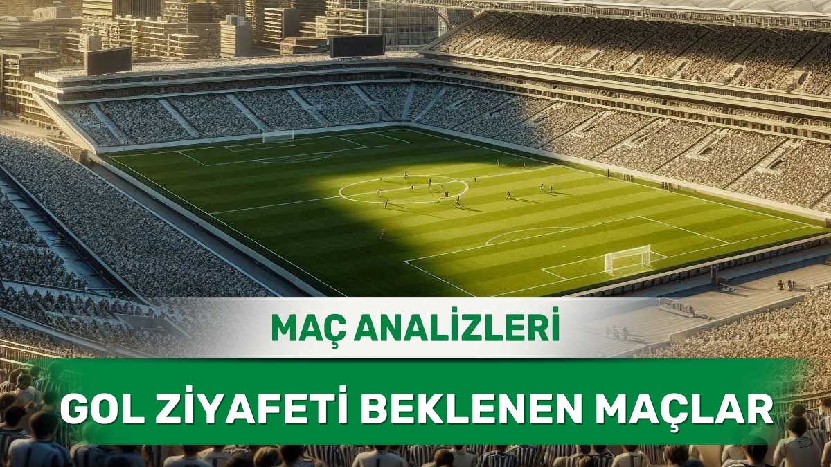 25 Haziran 2026 Perşembe | Atak Futbolu ve Gol İstatistikleri Analizi