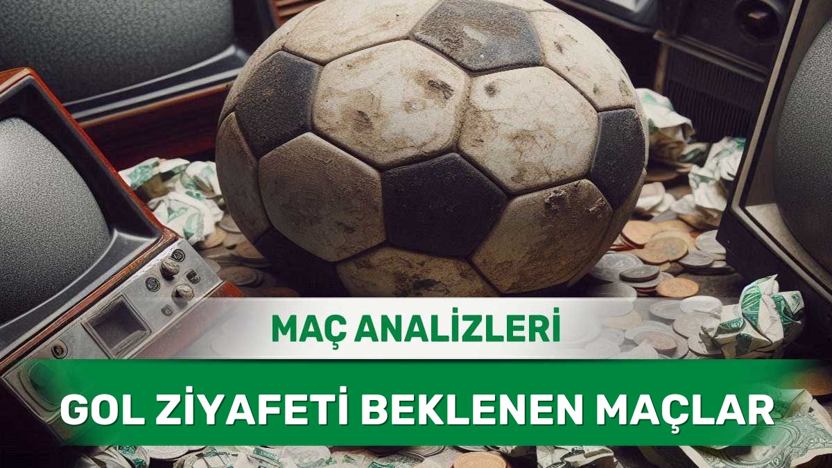 28 Haziran 2026 Pazar 2.5 Üst yorumlu maç analizleri