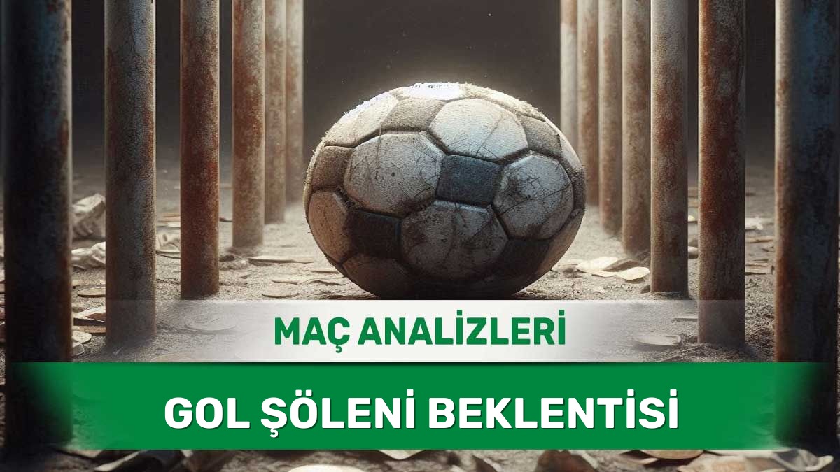 21 Haziran 2026 Pazar | Hücum Gücü Zirvede Olan Takımların Analizi