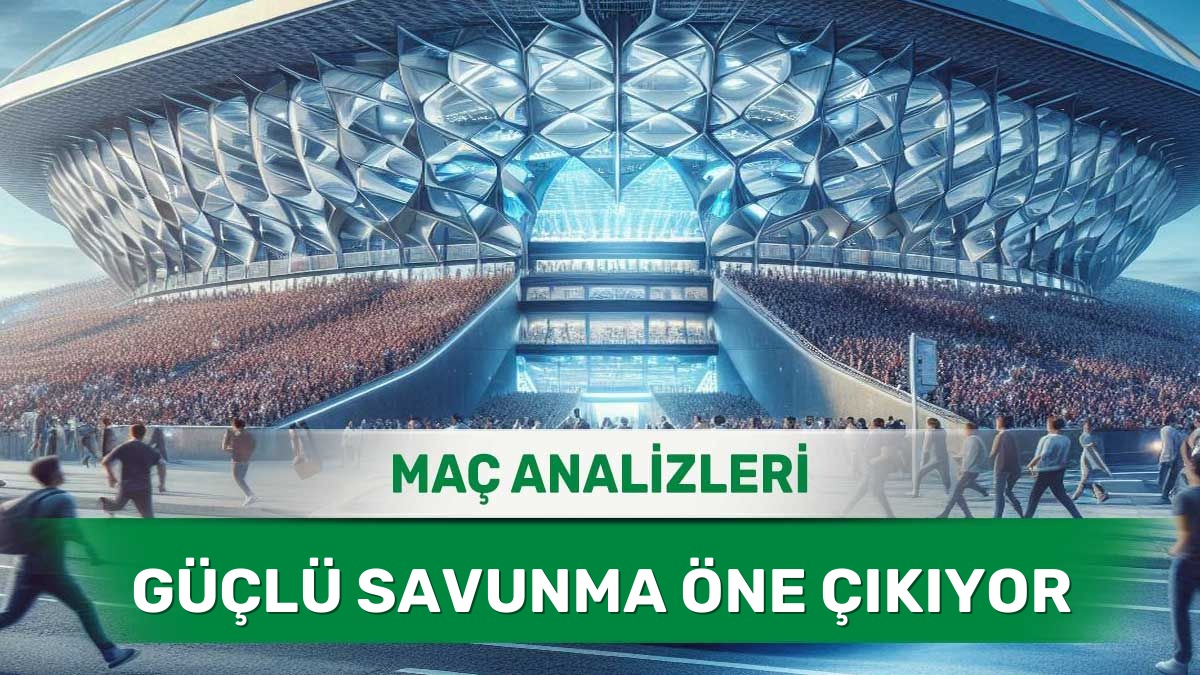 İki Takımın Birden Gol Bulmasının Zor Olduğu Maçlar - 19 Haziran 2026 Cuma