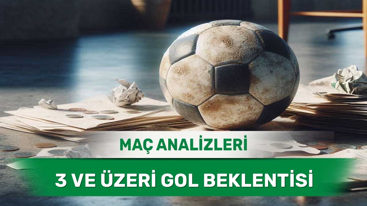 Bol Pozisyonlu ve Hareketli Maç Analizleri (1 Haziran 2026 Pazartesi)