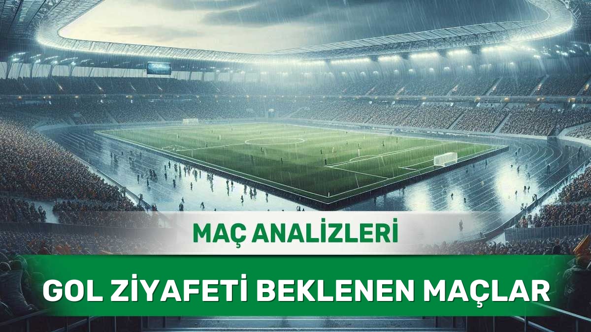 16 Haziran 2026 Salı - Skor Üretme Kapasitesi Yüksek Takımların Analizi